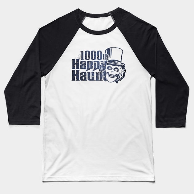 1000th Happy Haunt Baseball T-Shirt by ILLannoyed 